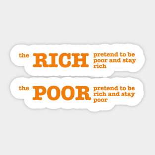 the rich and the poor Sticker